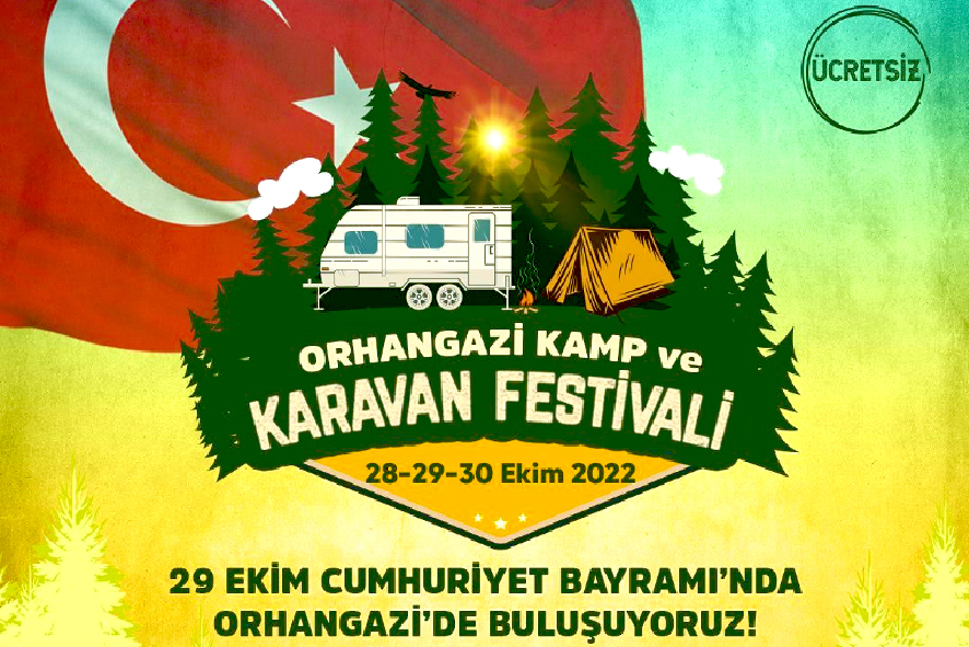 29 Ekim Tarihinde Orhangazi Kamp ve Karavan Festivalindeyiz